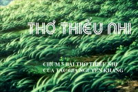 CHÙM THƠ NGUYỄN KHANG